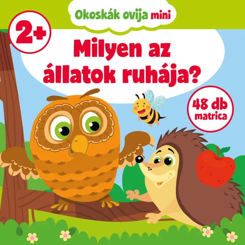 Milyen az állatok ruhája? Kihagyhatatlan ajánlat