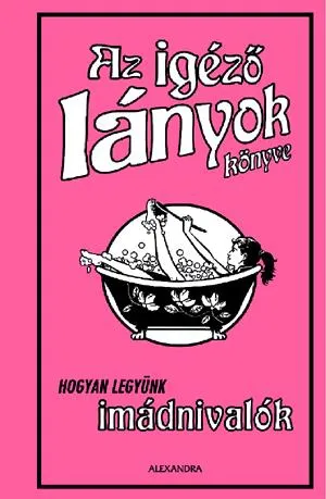 Expressz kézbesítés Az igéző lányok könyve