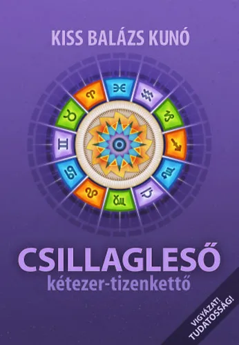 Csillagleső - kétezer-tizenkettő Különleges ajánlat