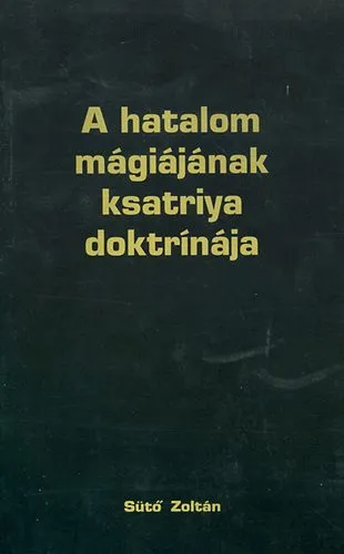A hatalom mágiájának ksatriya doktrínája Végkiárusítás