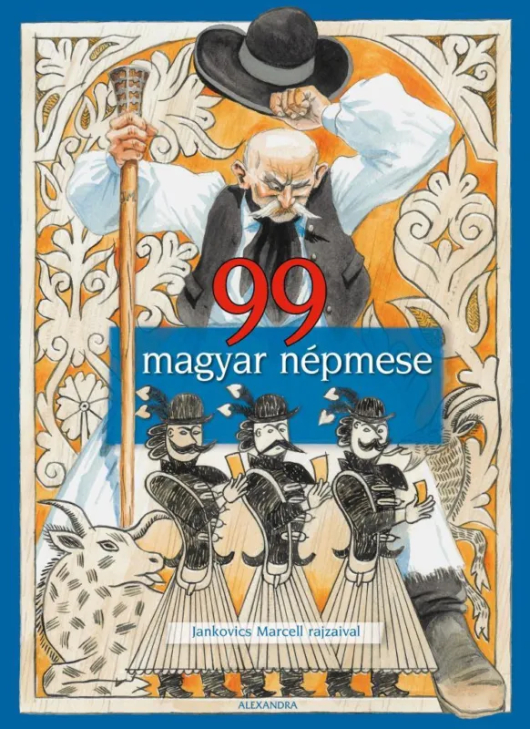 Olcsóbb 99 magyar népmese