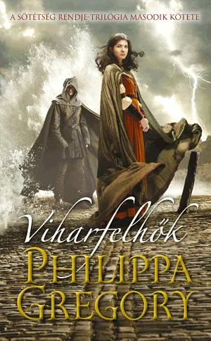 Rendeld meg most Viharfelhők