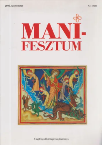 Manifesztum 2006. szeptember - 53. szám Alacsony ár