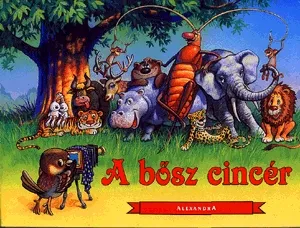 A bősz cincér Azonnal elérhető