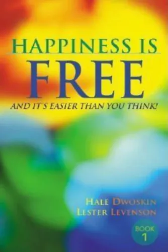 Árengedmény Happiness Is Free: And It's Easier Than You Think! Book 1 (Sedona)
