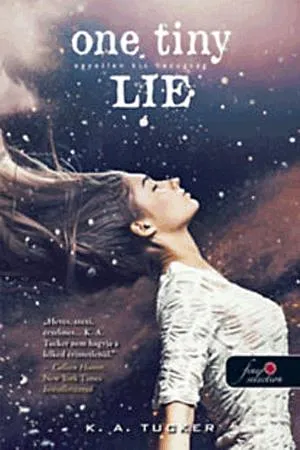 One Tiny Lie - Egyetlen kis hazugság Népszerű