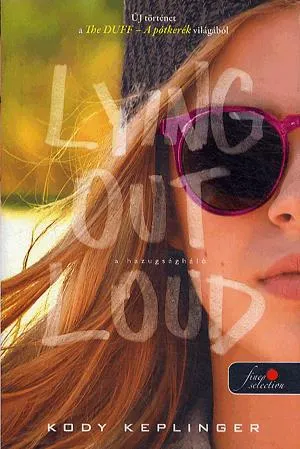 Lying Out Loud - A hazugságháló Nézd meg most