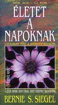 Alacsony ár Életet a napoknak