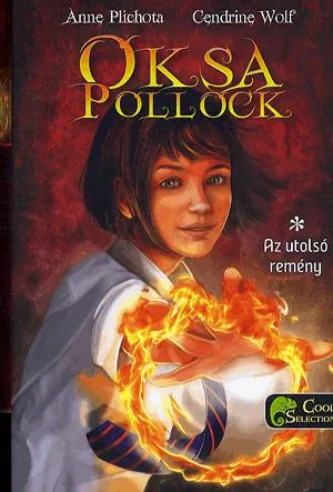 Oksa Pollock 1. - Az utolsó remény Azonnali szállítás