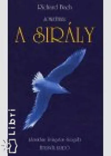 Jonathan, a sirály - (Jonathan Livingston Seagull) - Simóné Avarosy Éva fordításában Kedvezmény