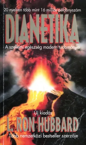 Dianetika - A lelki és szellemi egészség modern tudománya (Új kiadás) Exkluzív ajánlat