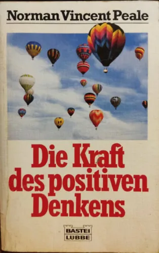 Kihagyhatatlan ajánlat Die Kraft des positiven Denkens