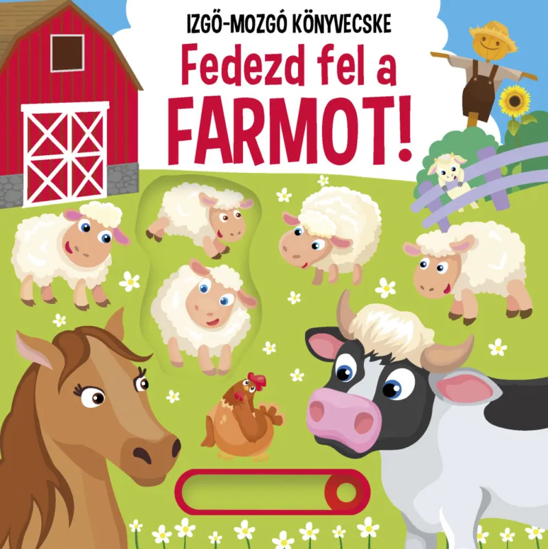 Fedezd fel a farmot! Izgő-mozgó könyvecske Outlet