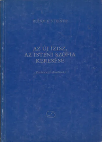 Az új Ízisz, az isteni Szófia keresése KARÁCSONYI ELŐADÁSOK Akció