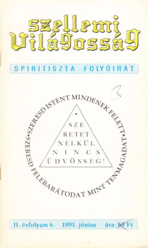 Szellemi Világosság - spiritiszta folyóirat II. évfolyam 6. szám (1991. június) Biztonságos vásárlás