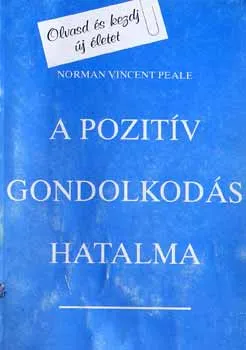 Legjobb ár A pozitív gondolkodás hatalma