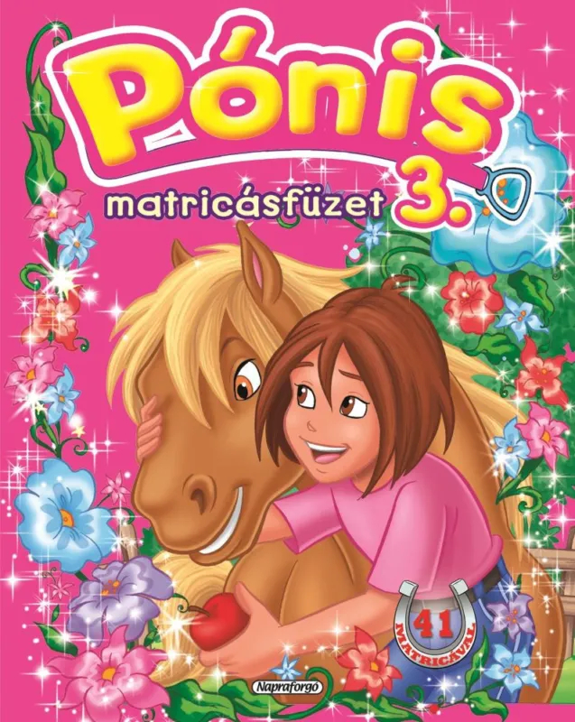 Ne maradj le Pónis matricásfüzet 3.