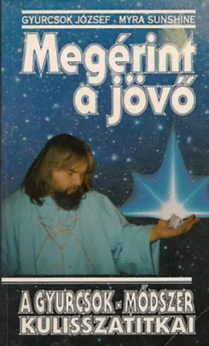 Kedvezményes ár Megérint a jövő + A szeretet újjászületése (2 kötet egyben)