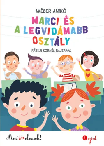Rendeld meg most Marci és a legvidámabb osztály - 1. szint