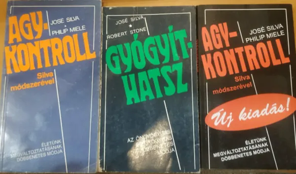 Akció 3 db Agykontroll Silva módszerével + Gyógyíthatsz + Agykontroll Silva módszerével (Új kiadás!)
