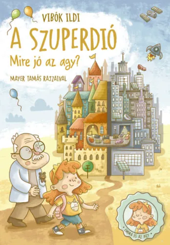 Gyors szállítás A szuperdió - Mire jó az agy?