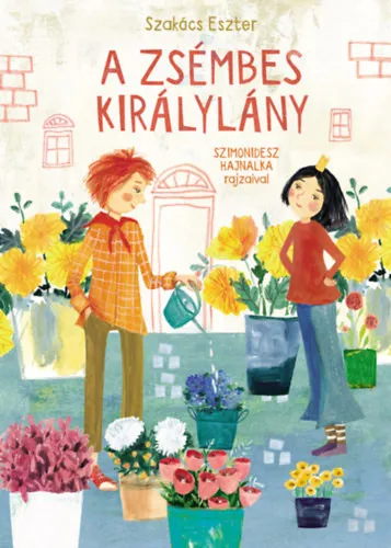 A zsémbes királylány Utolsó esély