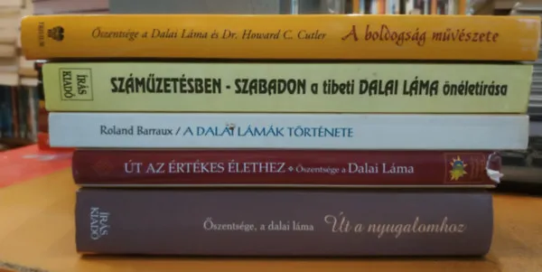 5 db ezoterikus filozófia: Út a nyugalomhoz (Mindennapi tűnődések); Út az értékes élethez; A Dalai Lámák története; Száműzetésben - szabadon (A tibeti Dalai Láma önéletírása); A boldogság művészete Exkluzív ajánlat