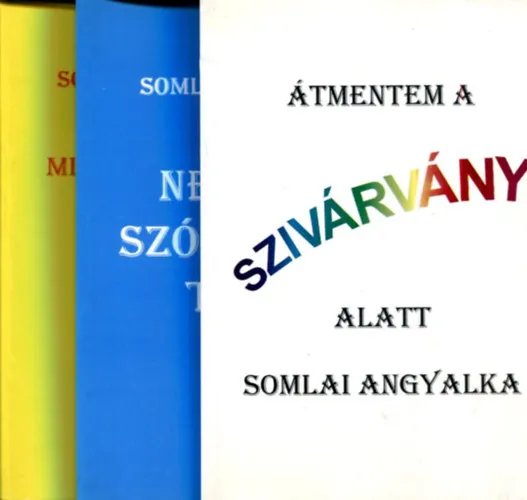 Szuper ajánlat 3 db Somlai Angyalka kötet