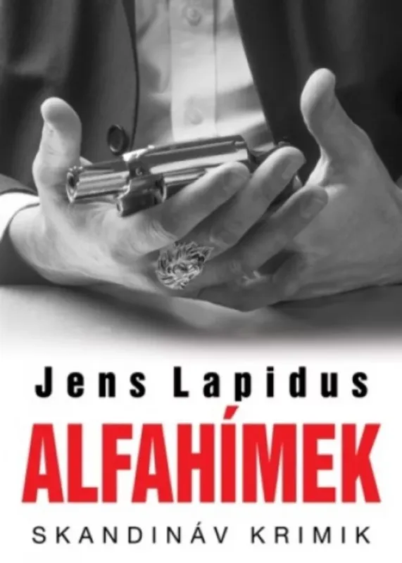 Árengedmény Alfahímek - Skandináv krimik