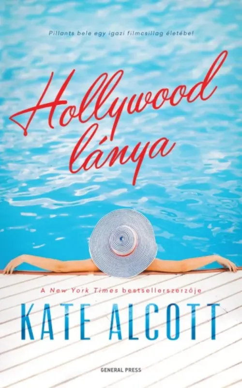 Legkelendőbb Hollywood lánya