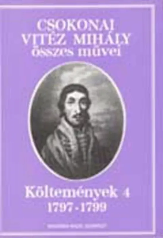 Csokonai Vitéz Mihály összes művei - Költemények 4. 1797-1799. Expressz szállítás