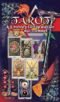 Tarot - A Crowley kártya alapján, más szemmel Utolsó esély