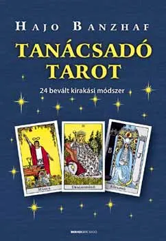 Tanácsadó Tarot - 24 bevált kirakási módszer Ajánlat