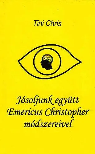 Végkiárusítás Jósoljunk együtt Emericus Christopher módszerével