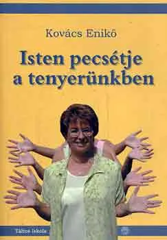Isten pecsétje a tenyerünkben Expressz szállítás