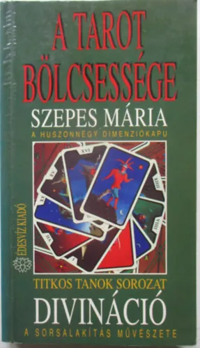 A tarot bölcsessége Divináció Akció
