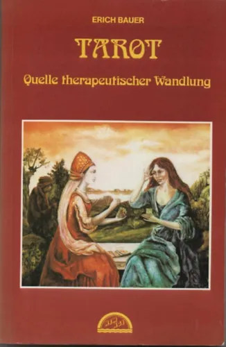 Végkiárusítás Tarot - Quelle therapeutischer Wandlung (New Age Verlag)