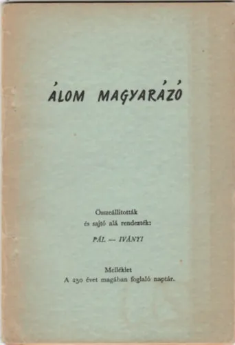 Legnépszerűbb Álom magyarázó