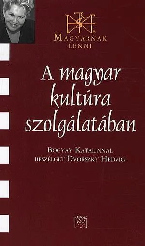 A magyar kultúra szolgálatában Vásárlói kedvenc