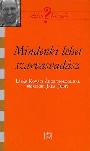 Különleges ajánlat Mindenki lehet szarvasvadász