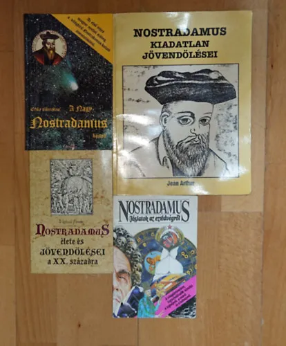 Azonnali szállítás 4 könyv Nostradamusról: Jóslatok az ezredvégről, Nostredamus élete és jövendölései a XX. században, A nagy Nostradamus könyv, Nostradamus kiadatlan jövendölései