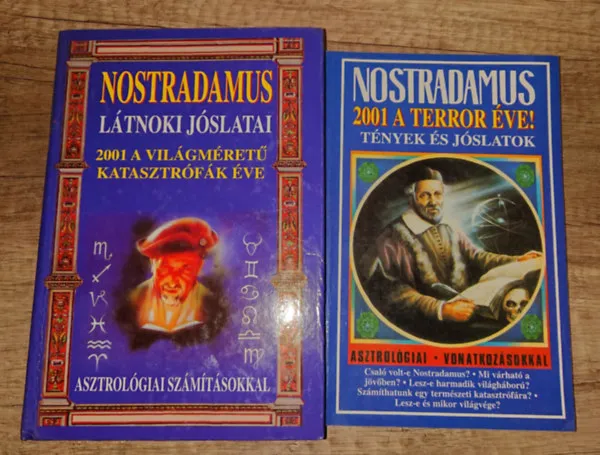2 könyv Nostradamusról: 2001 a terror éve!, Nostradamus látnoki jóslatai Expressz kézbesítés