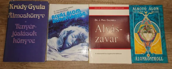 4 könyv az álomról, alvászavarról:Álmoskönyv/tenyérjóslások könyve, Alvás, álom, álmatlanság, Alvászavar, Alkotó álom - Álomkontroll Biztonságos fizetés