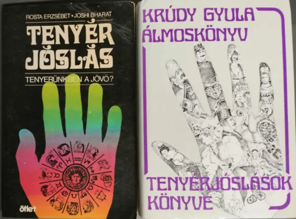 Nézd meg most Minden amit a tenyérjóslásról tudni kell (2mű) - Álmoskönyv - Tenyérjóslások könyve + tenyérjóslás - Tenyerünkben a jövő?