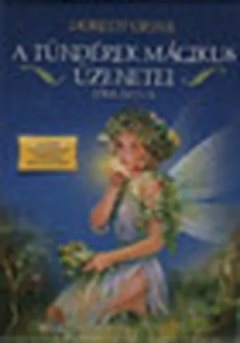 A tündérek mágikus üzenetei (könyv+jóskártya) Azonnali szállítás