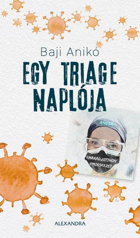 Vásárlói kedvenc Egy triage naplója