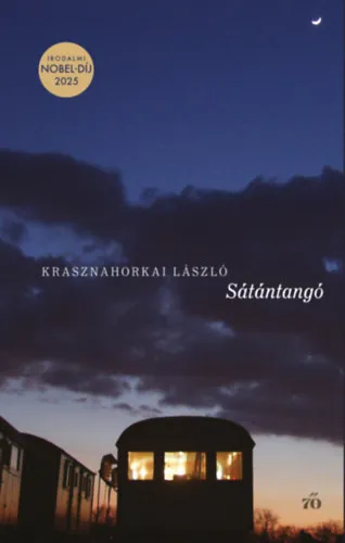 Krasznahorkai László Sátántangó Szuper akció