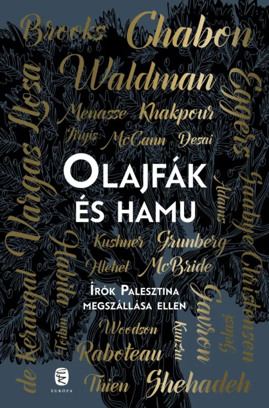 Olajfák és hamu Ne maradj le