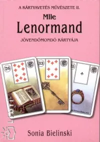 Mlle Lenormand jövendőmondó kártyája - A kártyavetés művészete II. Kedvezményes ár