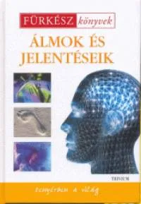 Alacsony ár Álmok és jelentéseik - Fürkész könyvek
